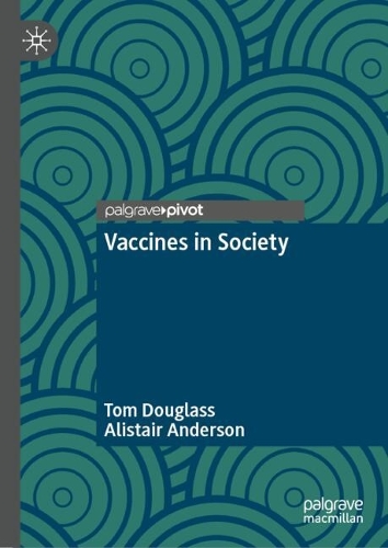 Vaccines in Society.