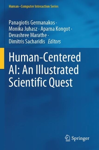 Human-Centered AI: An Illustrated Scientific Quest.