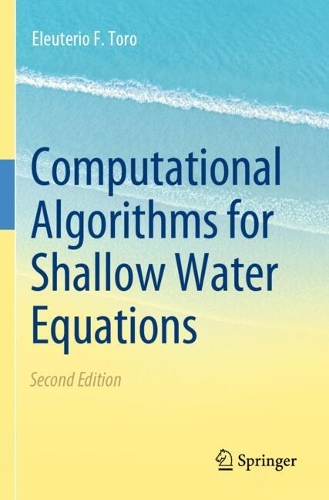 Computational Algorithms for Shallow Water Equations.