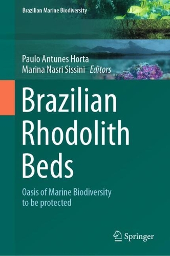 Brazilian Rhodolith Beds: Oasis of Marine Biodiversity to be protected. 2024 ed.