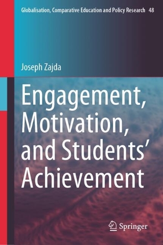 Engagement, Motivation, and Students' Achievement.