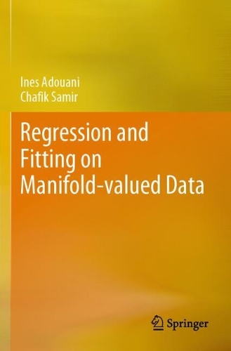 Regression and Fitting on Manifold-valued Data.