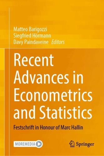 Recent Advances in Econometrics and Statistics