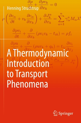 A Thermodynamic Introduction to Transport Phenomena.