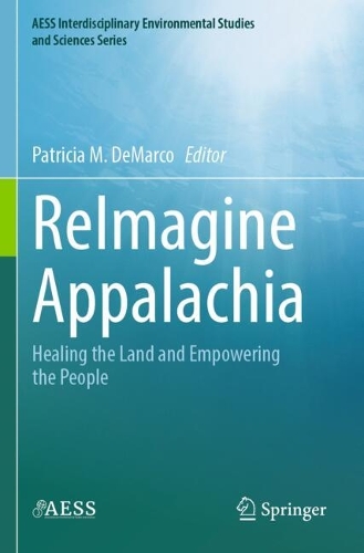ReImagine Appalachia: Healing the Land and Empowering the People.