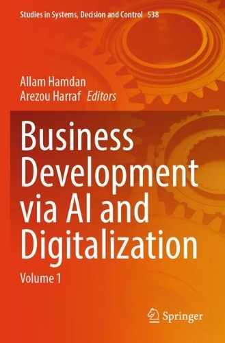 Business Development via AI and Digitalization: Volume 1.