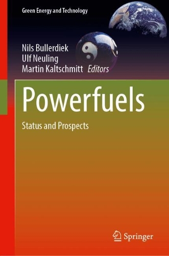 Powerfuels: Status and Prospects. 2024 ed.
