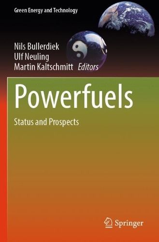 Powerfuels: Status and Prospects.