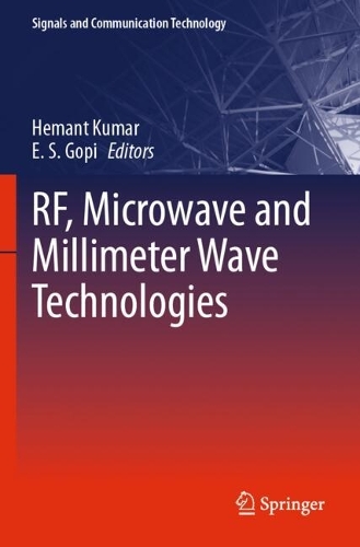RF, Microwave and Millimeter Wave Technologies.