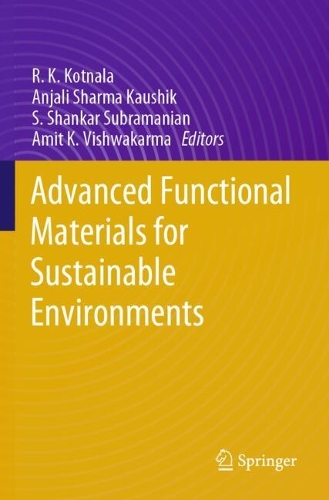 Advanced Functional Materials for Sustainable Environments.