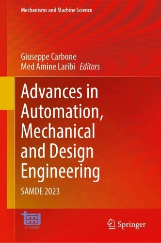 Advances in Automation, Mechanical and Design Engineering: SAMDE 2023. 2024 ed.