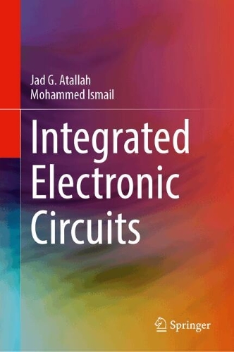 Integrated Electronic Circuits. 2024 ed.
