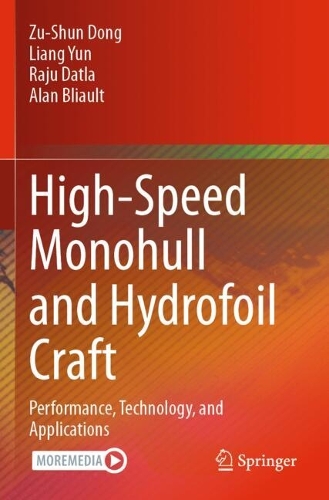 High-Speed Monohull and Hydrofoil Craft: Performance, Technology, and Applications.