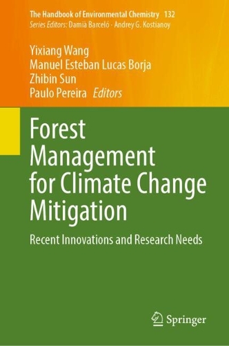 Forest Management for Climate Change Mitigation: Recent Innovations and Research Needs. 2024 ed.