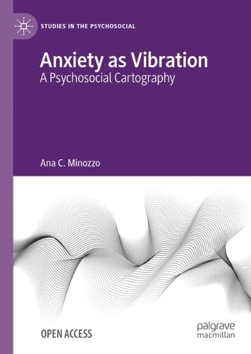 Anxiety as Vibration