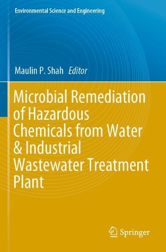 Microbial Remediation of Hazardous Chemicals from Water & Industrial Wastewater Treatment Plant.