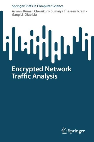 Encrypted Network Traffic Analysis. 2024 ed.