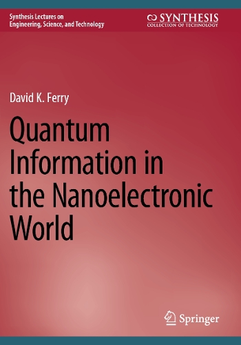 Quantum Information in the Nanoelectronic World.