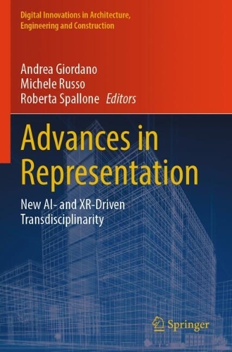 Advances in Representation: New AI- and XR-Driven Transdisciplinarity.