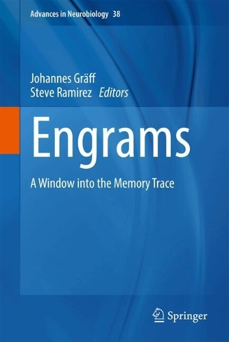 Engrams: A Window into the Memory Trace. 2024 ed.