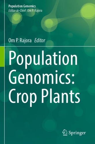 Population Genomics: Crop Plants.