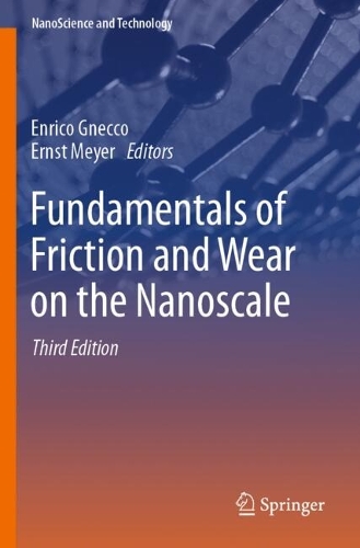Fundamentals of Friction and Wear on the Nanoscale. Third Edition 2024
