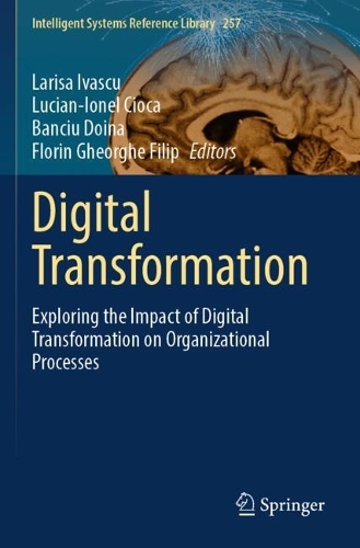 Digital Transformation: Exploring the Impact of Digital Transformation on Organizational Processes.