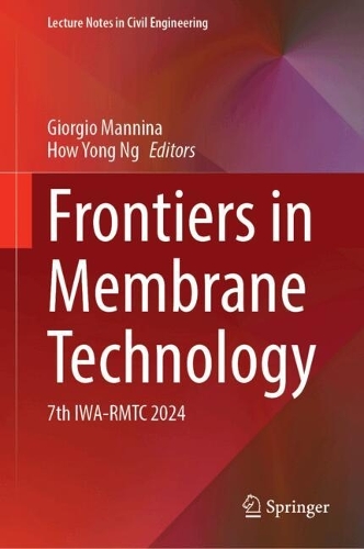 Frontiers in Membrane Technology: 7th IWA-RMTC 2024. 2024 ed.