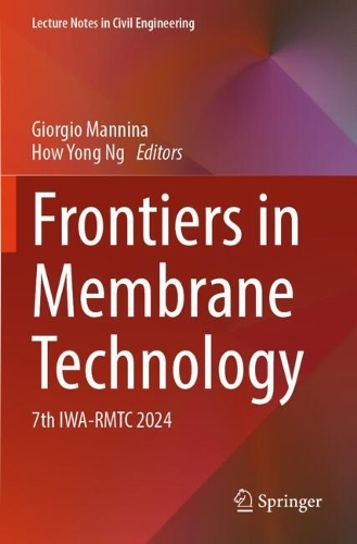 Frontiers in Membrane Technology: 7th IWA-RMTC 2024.