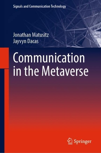 Communication in the Metaverse. 2024 ed.