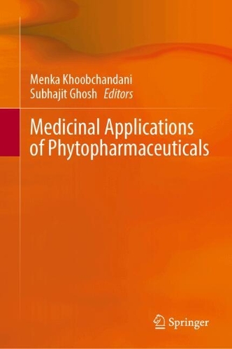 Medicinal Applications of Phytopharmaceuticals. 2024 ed.