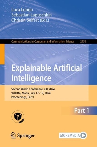 Explainable Artificial Intelligence: Second World Conference, xAI 2024, Valletta, Malta, July 17-19, 2024, Proceedings, Part I. 2024 ed.