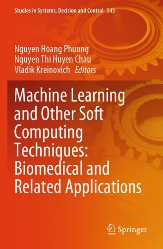 Machine Learning and Other Soft Computing Techniques: Biomedical and Related Applications.