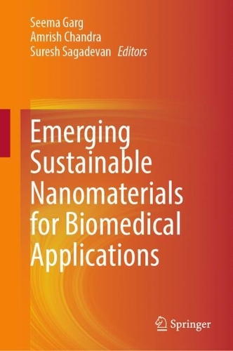 Emerging Sustainable Nanomaterials for Biomedical Applications. 2024 ed.