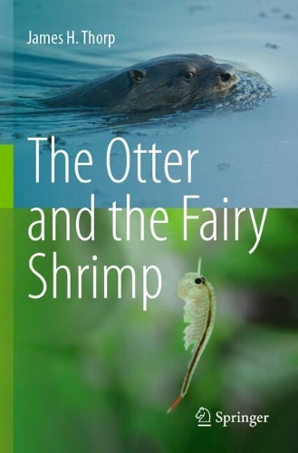 The Otter and the Fairy Shrimp.