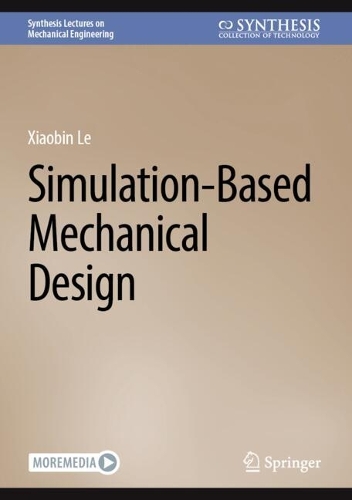 Simulation-Based Mechanical Design. 2025 ed.
