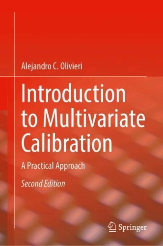 Introduction to Multivariate Calibration: A Practical Approach. Second Edition 2024