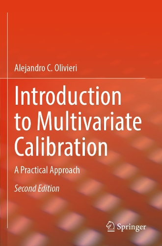 Introduction to Multivariate Calibration: A Practical Approach. Second Edition 2024