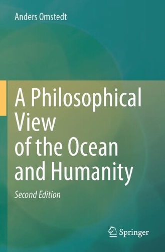 A Philosophical View of the Ocean and Humanity: Second Edition. Second Edition 2024