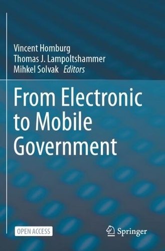 From Electronic to Mobile Government.