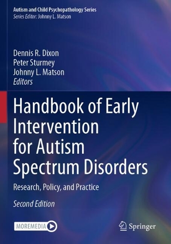 Handbook of Early Intervention for Autism Spectrum Disorders: Research, Policy, and Practice. Second Edition 2024