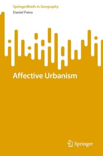 Affective Urbanism. 2024 ed.