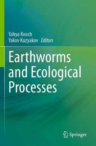 Earthworms and Ecological Processes.
