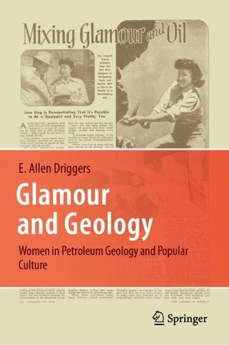 Glamour and Geology: Women in Petroleum Geology and Popular Culture. 2024 ed.