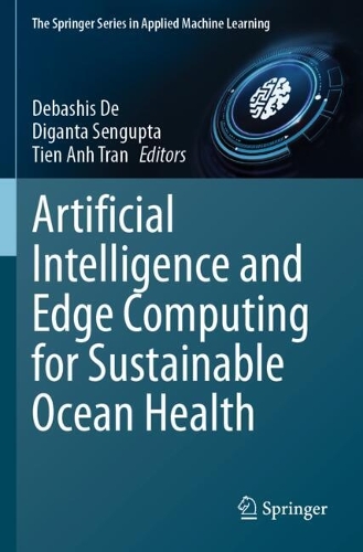 Artificial Intelligence and Edge Computing for Sustainable Ocean Health.