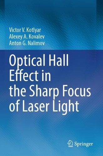 Optical Hall Effect in the Sharp Focus of Laser Light.