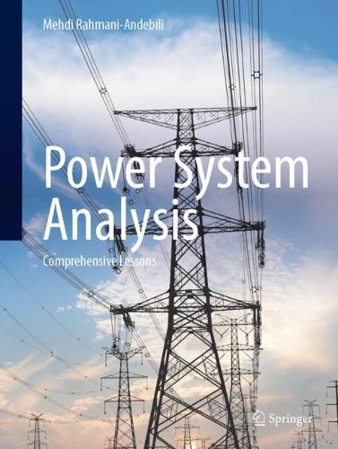 Power System Analysis: Comprehensive Lessons. 2024 ed.
