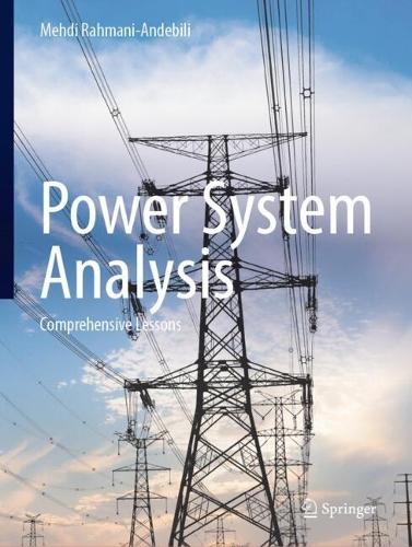 Power System Analysis: Comprehensive Lessons.