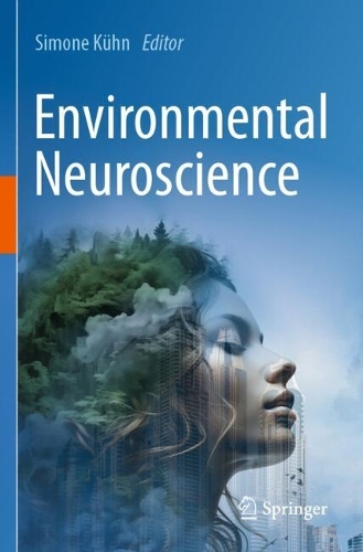 Environmental Neuroscience.
