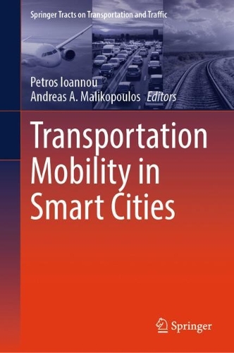 Transportation Mobility in Smart Cities. 2024 ed.